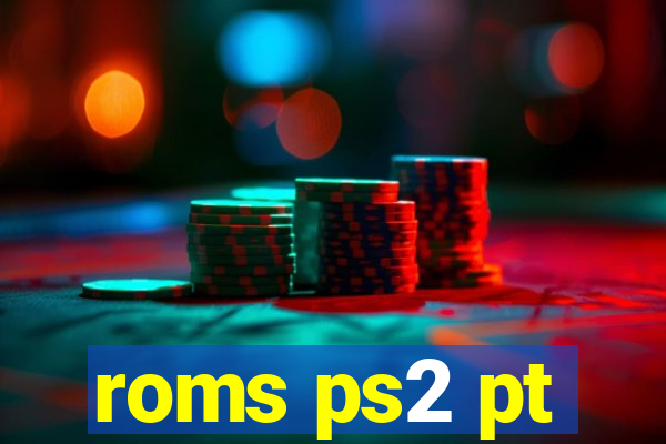 roms ps2 pt-br